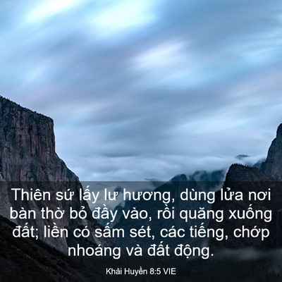 Picture 03 - Khải Huyền 8:5 VIE - Thiên sứ lấy lư hương, dùng lửa nơi - Bible Verse Picture