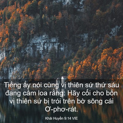Picture 03 - Khải Huyền 9:14 VIE - Tiếng ấy nói cùng vị thiên sứ thứ - Bible Verse Picture