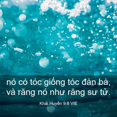 Picture 03 - Khải Huyền 9:8 VIE - nó có tóc giống tóc đàn bà, và răng - Bible Verse Picture