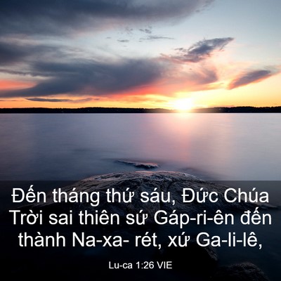 Picture 03 - Lu-ca 1:26 VIE - Đến tháng thứ sáu, Đức Chúa Trời sai - Bible Verse Picture