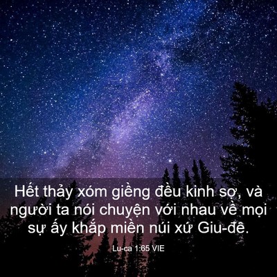 Picture 03 - Lu-ca 1:65 VIE - Hết thảy xóm giềng đều kinh sợ, và - Bible Verse Picture