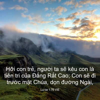 Picture 03 - Lu-ca 1:76 VIE - Hỡi con trẻ, người ta sẽ kêu con là - Bible Verse Picture