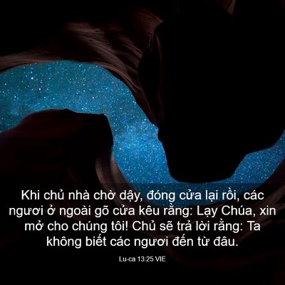 Picture 03 - Lu-ca 13:25 VIE - Khi chủ nhà chờ dậy, đóng cửa lại - Bible Verse Picture