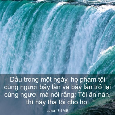 Picture 03 - Lu-ca 17:4 VIE - Dầu trong một ngày, họ phạm tội cùng - Bible Verse Picture