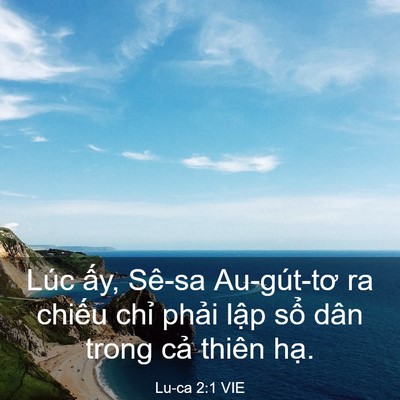 Picture 03 - Lu-ca 2:1 VIE - Lúc ấy, Sê-sa Au-gút-tơ ra chiếu chỉ - Bible Verse Picture