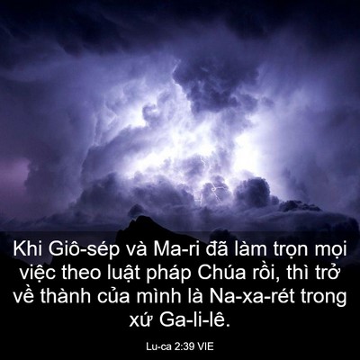 Picture 03 - Lu-ca 2:39 VIE - Khi Giô-sép và Ma-ri đã làm trọn mọi - Bible Verse Picture