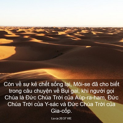 Picture 03 - Lu-ca 20:37 VIE - Còn về sự kẻ chết sống lại, Môi-se - Bible Verse Picture
