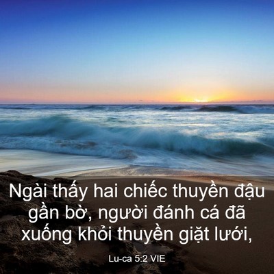 Picture 03 - Lu-ca 5:2 VIE - Ngài thấy hai chiếc thuyền đậu gần - Bible Verse Picture