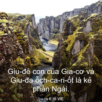 Picture 03 - Lu-ca 6:16 VIE - Giu-đê con của Gia-cơ và Giu-đa - Bible Verse Picture