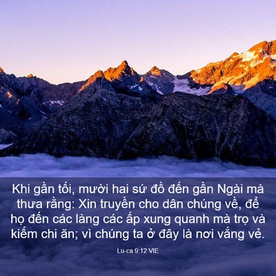 Picture 03 - Lu-ca 9:12 VIE - Khi gần tối, mười hai sứ đồ đến - Bible Verse Picture