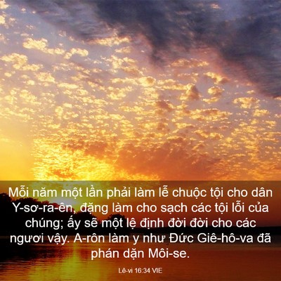 Picture 03 - Lê-vi 16:34 VIE - Mỗi năm một lần phải làm lễ chuộc - Bible Verse Picture
