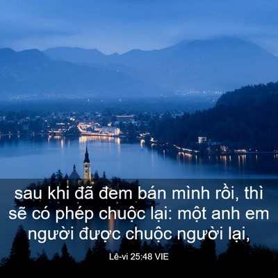 Picture 03 - Lê-vi 25:48 VIE - sau khi đã đem bán mình rồi, thì sẽ có - Bible Verse Picture