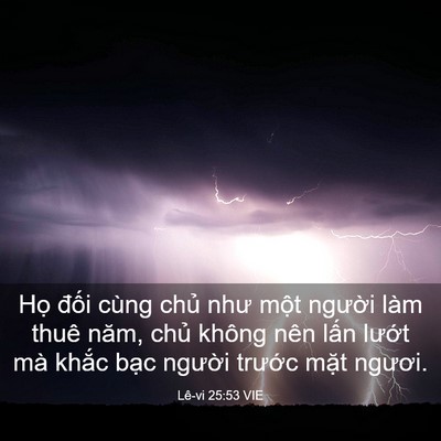 Picture 03 - Lê-vi 25:53 VIE - Họ đối cùng chủ như một người làm - Bible Verse Picture