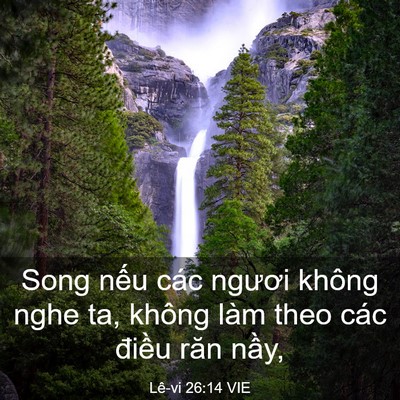Picture 03 - Lê-vi 26:14 VIE - Song nếu các ngươi không nghe ta, không - Bible Verse Picture
