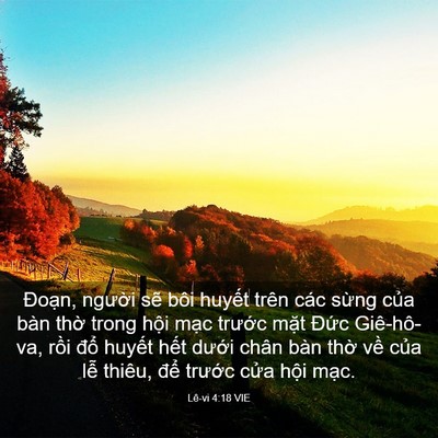 Picture 03 - Lê-vi 4:18 VIE - Đoạn, người sẽ bôi huyết trên các - Bible Verse Picture