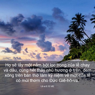Picture 03 - Lê-vi 6:15 VIE - Họ sẽ lấy một nắm bột lọc trong - Bible Verse Picture