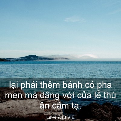 Picture 03 - Lê-vi 7:13 VIE - lại phải thêm bánh có pha men mà dâng - Bible Verse Picture