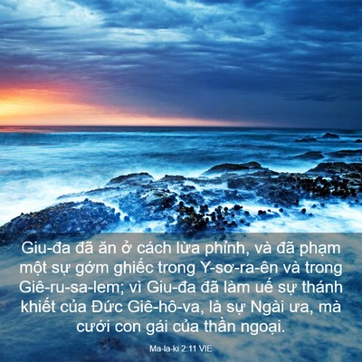 Picture 03 - Ma-la-ki 2:11 VIE - Giu-đa đã ăn ở cách lừa phỉnh, và - Bible Verse Picture