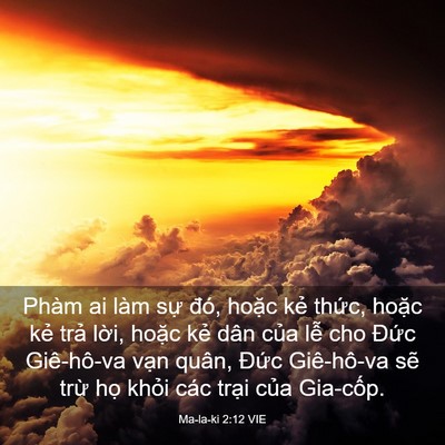Picture 03 - Ma-la-ki 2:12 VIE - Phàm ai làm sự đó, hoặc kẻ thức, - Bible Verse Picture