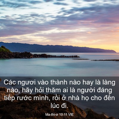 Picture 03 - Ma-thi-ơ 10:11 VIE - Các ngươi vào thành nào hay là làng nào, - Bible Verse Picture
