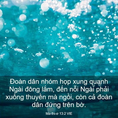 Picture 03 - Ma-thi-ơ 13:2 VIE - Đoàn dân nhóm họp xung quanh Ngài đông - Bible Verse Picture