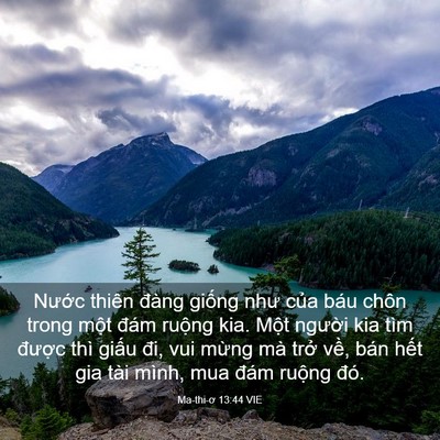 Picture 03 - Ma-thi-ơ 13:44 VIE - Nước thiên đàng giống như của báu - Bible Verse Picture