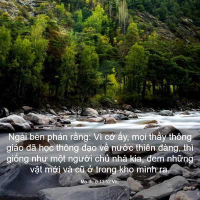 Picture 03 - Ma-thi-ơ 13:52 VIE - Ngài bèn phán rằng: Vì cớ ấy, mọi - Bible Verse Picture