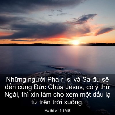 Picture 03 - Ma-thi-ơ 16:1 VIE - Những người Pha-ri-si và Sa-đu-sê đến - Bible Verse Picture