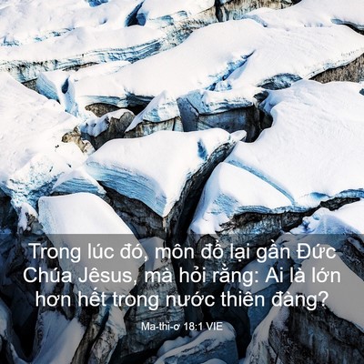 Picture 03 - Ma-thi-ơ 18:1 VIE - Trong lúc đó, môn đồ lại gần Đức - Bible Verse Picture