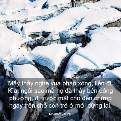 Picture 03 - Ma-thi-ơ 2:9 VIE - Mấy thầy nghe vua phán xong, liền đi. - Bible Verse Picture