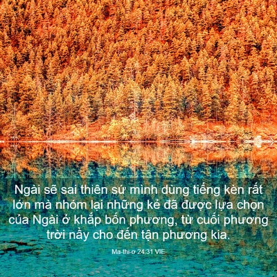 Picture 03 - Ma-thi-ơ 24:31 VIE - Ngài sẽ sai thiên sứ mình dùng tiếng - Bible Verse Picture