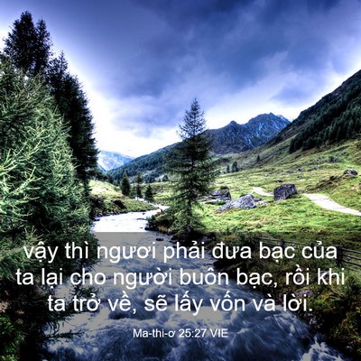Picture 03 - Ma-thi-ơ 25:27 VIE - vậy thì ngươi phải đưa bạc của ta - Bible Verse Picture