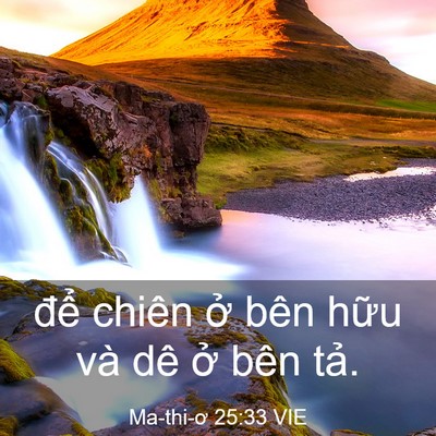 Picture 03 - Ma-thi-ơ 25:33 VIE - để chiên ở bên hữu và dê ở bên - Bible Verse Picture