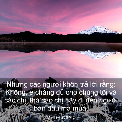 Picture 03 - Ma-thi-ơ 25:9 VIE - Nhưng các người khôn trả lời rằng: - Bible Verse Picture