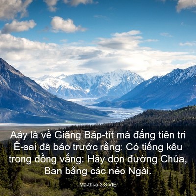 Picture 03 - Ma-thi-ơ 3:3 VIE - Aáy là về Giăng Báp-tít mà đấng tiên - Bible Verse Picture
