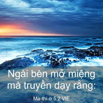 Picture 03 - Ma-thi-ơ 5:2 VIE - Ngài bèn mở miệng mà truyền dạy - Bible Verse Picture