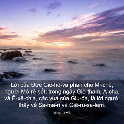 Picture 03 - Mi-ca 1:1 VIE - Lời của Đức Giê-hô-va phán cho Mi-chê, - Bible Verse Picture