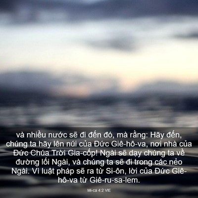 Picture 03 - Mi-ca 4:2 VIE - và nhiều nước sẽ đi đến đó, mà - Bible Verse Picture