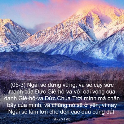 Picture 03 - Mi-ca 5:4 VIE - (05-3) Ngài sẽ đứng vững, và sẽ cậy - Bible Verse Picture