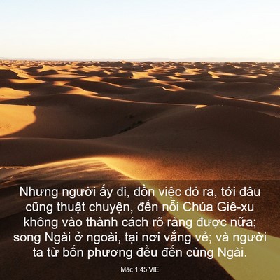 Picture 03 - Mác 1:45 VIE - Nhưng người ấy đi, đồn việc đó ra, - Bible Verse Picture