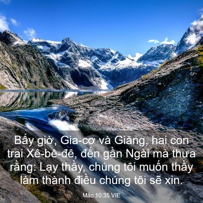 Picture 03 - Mác 10:35 VIE - Bấy giờ, Gia-cơ và Giăng, hai con trai - Bible Verse Picture