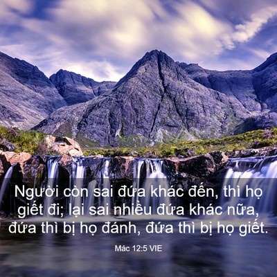 Picture 03 - Mác 12:5 VIE - Người còn sai đứa khác đến, thì họ - Bible Verse Picture