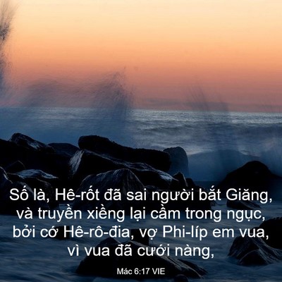 Picture 03 - Mác 6:17 VIE - Số là, Hê-rốt đã sai người bắt - Bible Verse Picture