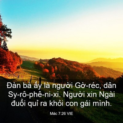 Picture 03 - Mác 7:26 VIE - Đàn bà ấy là người Gờ-réc, dân - Bible Verse Picture