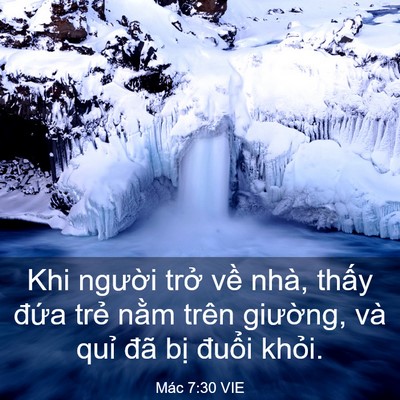 Picture 03 - Mác 7:30 VIE - Khi người trở về nhà, thấy đứa trẻ - Bible Verse Picture