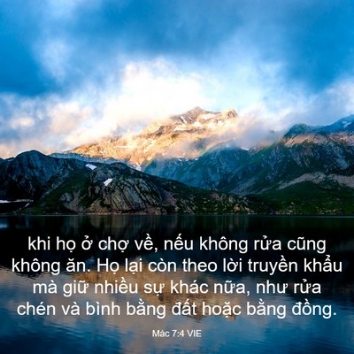 Picture 03 - Mác 7:4 VIE - khi họ ở chợ về, nếu không rửa cũng - Bible Verse Picture