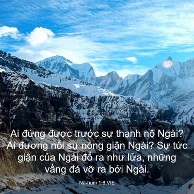 Picture 03 - Na-hum 1:6 VIE - Ai đứng được trước sự thạnh nộ - Bible Verse Picture