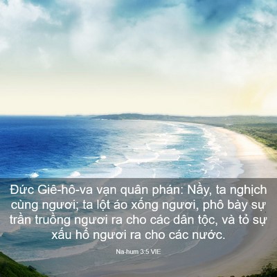 Picture 03 - Na-hum 3:5 VIE - Đức Giê-hô-va vạn quân phán: Nầy, ta - Bible Verse Picture