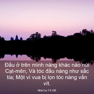 Picture 03 - Nhã Ca 7:5 VIE - Đầu ở trên mình nàng khác nào núi - Bible Verse Picture