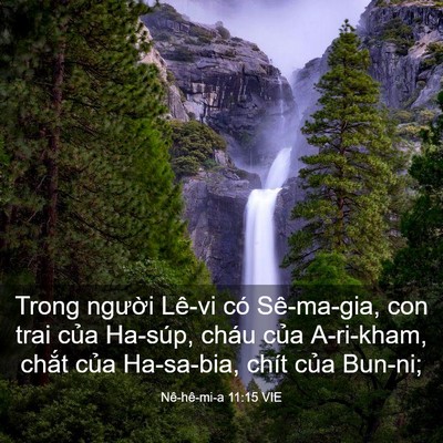Picture 03 - Nê-hê-mi-a 11:15 VIE - Trong người Lê-vi có Sê-ma-gia, con trai - Bible Verse Picture